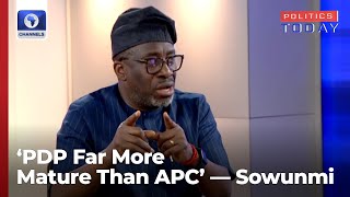 PDP Chieftain Sowunmi Speaks On Partys Internal Crisis State Of The Nation [upl. by Farnsworth652]