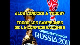 Copa fifa Confederaciones Todos los campeones [upl. by Now]