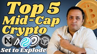 TOP 5 MIDCAP CRYPTO SET TO EXPLODE BY 2025 🔥 Altcoin Investment  Price Analysis  Cryptocurrency [upl. by Ynatil936]