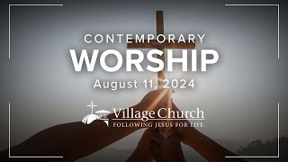 The Village Church – Contemporary Worship – August 11 2024 [upl. by Chelsea934]