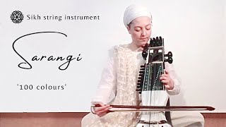 100 sounds of the Sarangi  Instrumental Sarangi Music  Niranjan Kaur [upl. by Jevon]