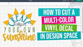 How to Cut a Multi Color Vinyl Decal with Your Cricut Cricut Design Space Tutorial [upl. by Curkell]