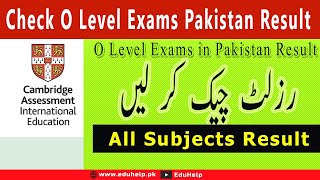 How to Check O Level Exams in Pakistan Result  cambridge result [upl. by Gitel549]