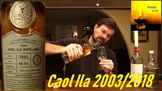 Caol ila 20032018 Gordon amp Macphail  Connoisseurs Choice Whisky Verkostung Nr422 [upl. by Nostrebor]