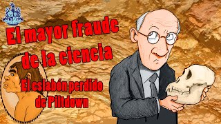 El mayor fraude del mundo de la ciencia El hombre de Piltdown  Bully Magnets  Historia Documental [upl. by Alled]