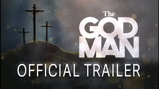 The God Man OFFICIAL TRAILER [upl. by Wolenik]