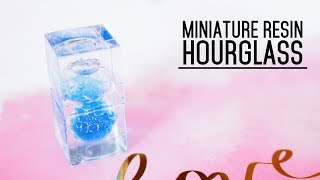 Miniature Resin Hourglass [upl. by Llenna]