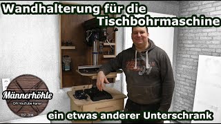 Wandhalterung für die Tischbohrmaschine  ein etwas anderer Unterschrank  WallMounted Drill Press [upl. by Rosol889]