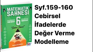 6SINIF MATEMATÄ°K SAHNESÄ° S159160 CEBÄ°RSEL Ä°FADELERDE DEÄžÄ°ÅžKENLERE DEÄžER VERME VE MODELLEME [upl. by Ettegirb]