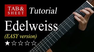 Edelweiss EASY version  Fingerstyle Lesson  TAB [upl. by Adlai351]