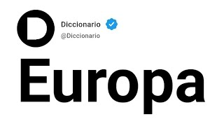 Europa Significado En Español [upl. by Nekcarb]