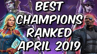 Best Champions Ranked April 2019  Seatins Tier List  Marvel Contest Of Champions [upl. by Higinbotham944]