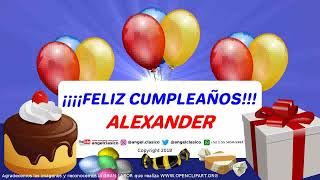 ALEXANDER FELIZ CUMPLEAÑOS Angelclasico [upl. by Lohman35]