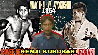 KENJI KUROSAKI  KYOKUSHIN VS MUAY THAI 1964 [upl. by Landre]