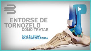 Entorse de tornozelo  Fisioterapeuta fala sobre a lesão e dá dicas de como tratar [upl. by Todd]