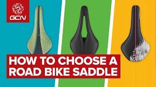 How To Choose A Road Bike Saddle [upl. by Schwarz]