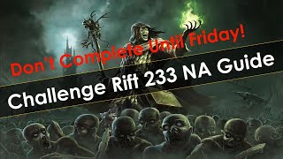 Diablo 3 Challenge Rift 233 NA Guide  DONT COMPLETE UNTIL SEASON 25 STARTS ON FRIDAY [upl. by Maggs]