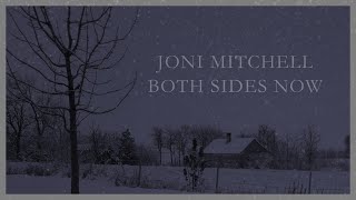 Joni Mitchell  Both Sides Now Lyric Video [upl. by Rockefeller]