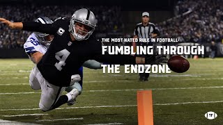 Why Fumbling through the Endzone is a Touchback [upl. by Yelnoc]