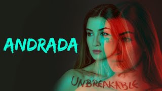 ANDRADA  Unbreakable Official Music Video [upl. by Dagnah]