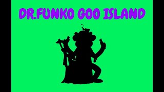 DrFunko Goo Island Quad ANIMATED My Singing Monsters ftProfessor Toot Bombot amp MintBeard [upl. by Adlev825]