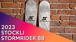 2023 Stockli Stormrider 88  Ski Review [upl. by Ydahs]