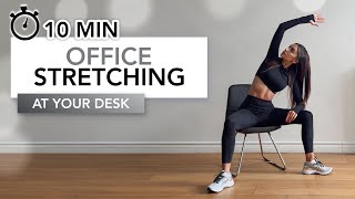 10 MIN OFFICE STRETCHING At Your Desk  Release Tension amp Fix Your Posture  Eylem Abaci [upl. by Drolyag]