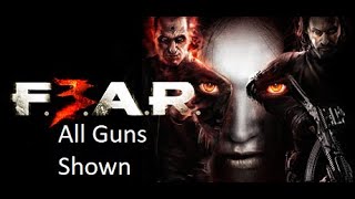 FEAR 3  Weapon Showcase [upl. by Godden]