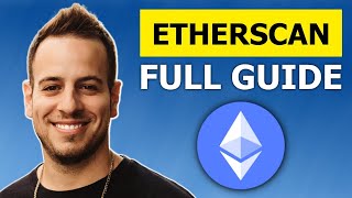 EtherScan Tutorial  Wallets Tokens Transactions Contracts NFTs Complete Beginners Guide [upl. by Ardnat222]