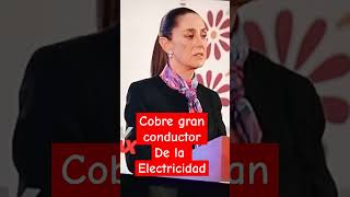 COBRE IMPORTANTE PARA AUTOS COMPACTOS Y ELECTRICOS EN MEXICO nota larapoliticamX claudiasheinbaum [upl. by Towrey953]