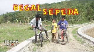 BEGAL SEPEDA  BOCAH NGAPAK YA 100220 [upl. by Ivory811]