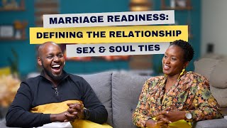 07  Marriage Readiness Defining The Relationship Sex amp Soul Ties [upl. by Itsym]