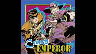 Crazy Emperor  Jojos Crazy Diamonds Demonic Heartbreak  Crazy Diamond x Wind in the Wilderness [upl. by Ferdy]