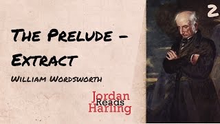 Extract from The Prelude  William Wordsworth poem reading  Jordan Harling Reads [upl. by Aihsiym]