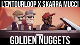 Skarra Mucci  Golden Nuggets Ft LEntourloop Official Full EP [upl. by Ciapha]