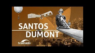 Santos Dumont [upl. by Reggis]