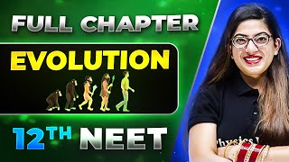 Evolution FULL CHAPTER  Class 12th Zoology  Lakshya NEET [upl. by Bik362]