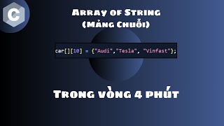 Học C array of strings quotMảng chuỗiquot trong 4 phút🧵 [upl. by Ennylhsa]