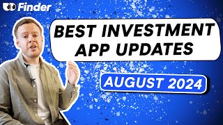 Best investment app updates August 2024 [upl. by Omle]