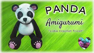 PANDA CROCHET AMIGURUMI 12  TUTORIEL CROCHET crochet amigurumi babyblanket lidiacrochettricot [upl. by Nanaek133]