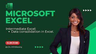 Learn how to consolidate your data in Microsoft excel [upl. by Chrisman985]