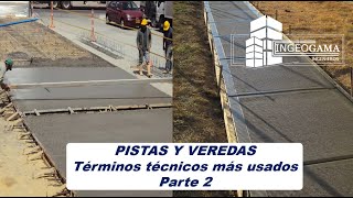 PISTAS Y VEREDAS  TÉRMINOS TÉCNICOS MÁS USADOS PARTE 2 [upl. by Xila]