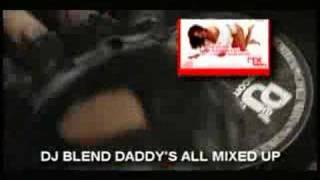 DJ Blend Daddys All Mixed Up 9 Wouldnt Get Far Clip [upl. by Reffineg]