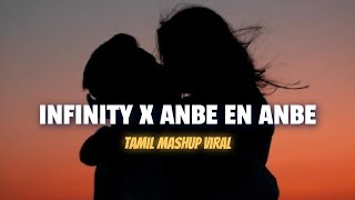 Infinity X Anbe En Anbe  Insta Viral Full Track  Tamil BGM [upl. by Bowyer]