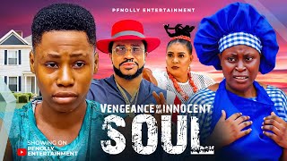 VENGEANCE OF AN SOUL Maleek Milton Ella Mercy Isaac Fred  NOLLYWOOD LATEST 2024 MOVIE [upl. by Kiyohara]