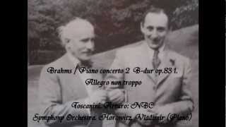 Brahms Piano concerto 2 Toscanini Arturo NBC Symphony Orchestra Horowitz Vladimir [upl. by Retlaw408]