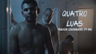 4 LUAS Cuatro Lunas 2014  trailer legendado [upl. by Pauli]