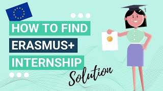 Erasmus Internship How to find work experience abroad [upl. by Mathis]