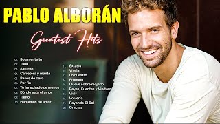 Pablo Alboran Grandes Exitos Enganchados 💖Pablo Alborán Sus mejor Exitos  Mix Nuevo 2022💖 [upl. by Sanderson501]