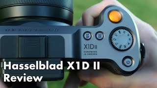 Hasselblad X1D II Review [upl. by Milewski]